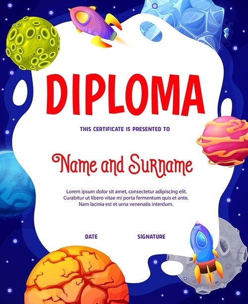 Kids diploma of space voyager, cartoon fantastic space rockets and galaxy planets, vector. School award or kindergarten appreciation certificate with spaceship in galactic space planets and stars