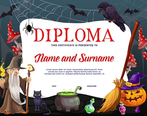 Kids diploma. Halloween sorcerer, pumpkin, cobweb and holiday characters. Child competition winner vector diploma or education award with evil sorcerer, cauldron, witch broom, crow and black cat