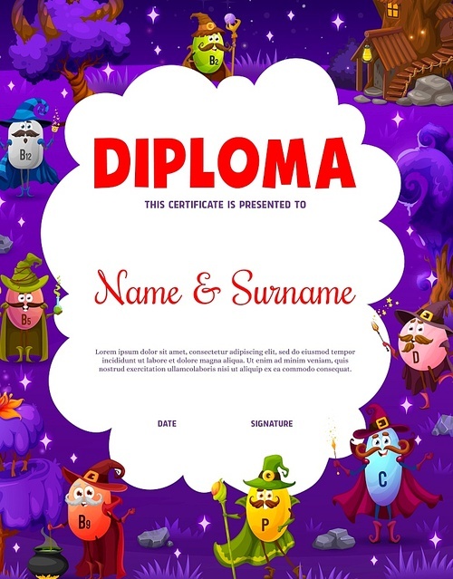 Kids diploma. Cartoon vitamin wizard, warlock, mage and witch characters. Child school graduation diploma or vector certificate with C, P, D and B vitamin, food supplement sorcerer funny personages