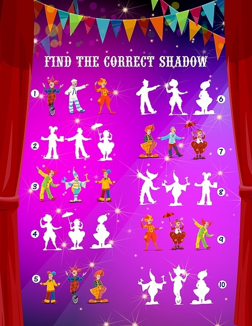 Kids maze game, find correct circus clown shadow, vector find and match riddle. Kids tabletop puzzle board game with funfair carnival or shapito circus clowns, jesters and jokers juggling on unicycle