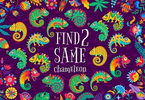 Find two same bright chameleon lizards, kids game quiz worksheet, vector puzzle. Find similar Mexican chameleons riddle or puzzle and tabletop board game with cartoon latin alebrije objects