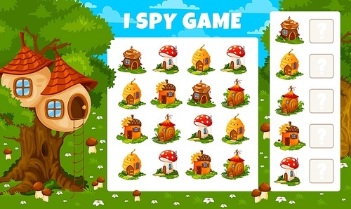 I spy kids game worksheet, cartoon fairy house buildings. Vector educational puzzle with beehive, nest on tree, snail shell, acorn and amanita mushroom. Development of numeracy skills and attention