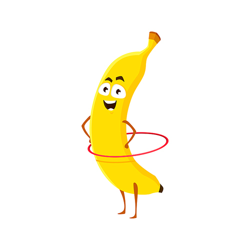 Cartoon banana with hoop, fruit sportsman vector icon, funny character doing sport exercises isolated on white background. Healthy food, sports lifestyle, organic nutrition symbol