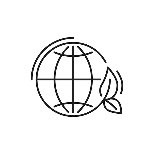 Green Earth planet isolated world ecology, nature global protect sign thin line icon. Vector eco environment, globe with leaves, outline icon. Eco power, globe protection, worldwide ecology