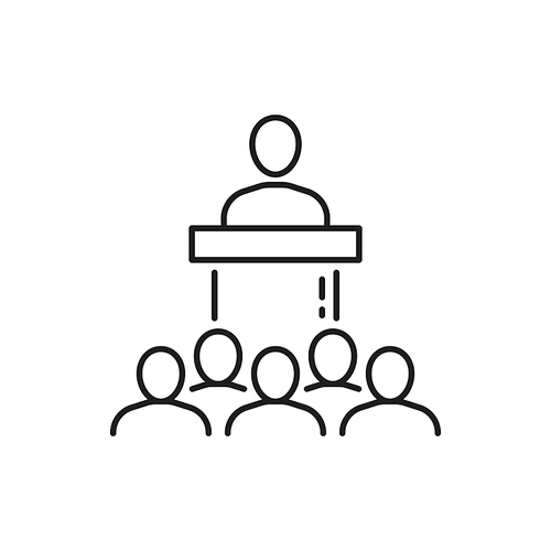Politician speaking on tribune in front of people isolated thin line icon. Vector business meeting or conference, boss speaking on stage, brainstorming and cooperation, interviewing, recruitment