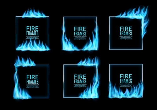 Square frames with blue gas fire flames. Realistic vector border lines of burning fire blaze, inferno bonfire and magic fireball on dark background, fiery frames with glowing flames of natural gas