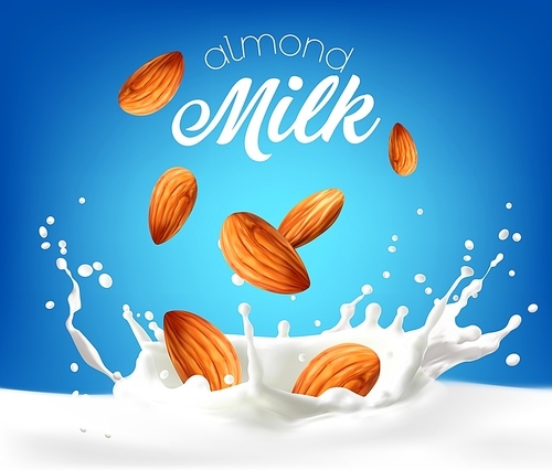 Almond milk splash with nuts, cream and dairy drink product package template, vector background. Realistic milk crown splash with drops of falling almond nuts, milky drink pour flow of milkshake spill