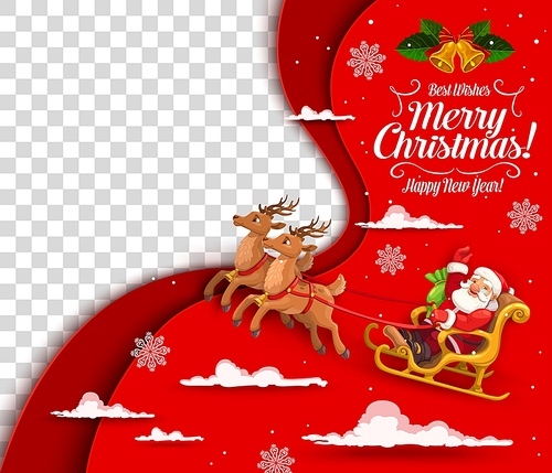 Christmas paper cut with santa on sleigh. Vector 3d papercut layer effect card with cartoon flying father noel riding sled in sky with clouds, snowflakes and empty place. Best Happy New Year wishes