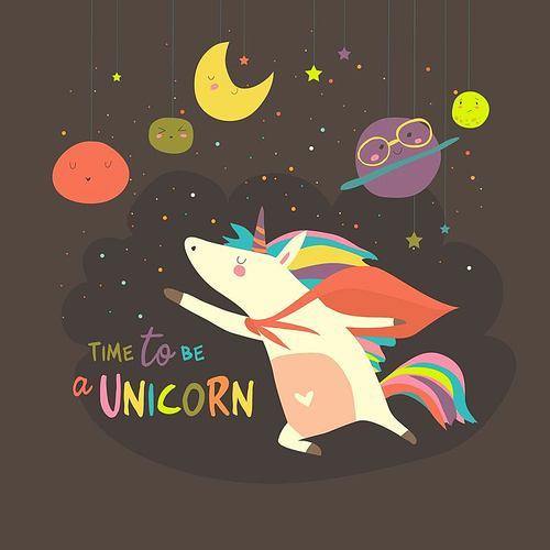 Magic cute unicorn in cartoon style. Time to be a unicorn