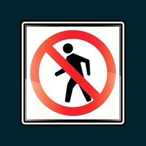 no walking pedestrians sign