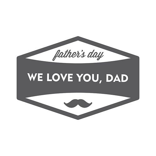 we love you dad label