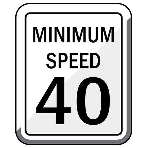 minimum speed 40 road sign