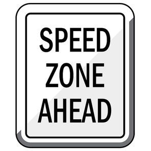 speed zone ahead road sign