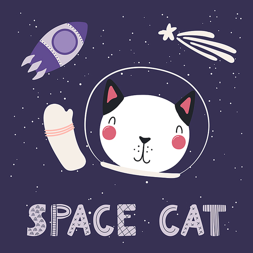 Hand drawn vector illustration of a cute funny cat in space, with comet, rocket, lettering quote Space cat. Isolated objects. Scandinavian style flat design. Concept for children print.