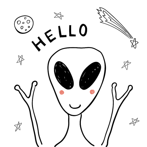 hand drawn portrait of a cute funny alien in space, waving, with typography. isolated objects on . line drawing. vector illustration. design concept for children print.