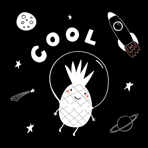 hand drawn portrait of a cute funny pineapple flying in space, with typography. isolated objects on white . line drawing. vector illustration. design concept for children print.