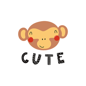 Hand drawn vector illustration of a cute funny monkey face, with lettering quote Cute. Isolated objects. Scandinavian style flat design. Concept for children print.