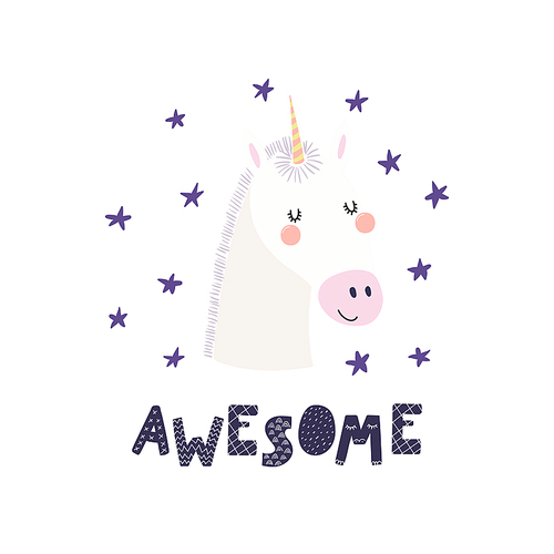 Hand drawn vector illustration of a cute funny unicorn face, with stars, lettering quote Awesome. Isolated objects. Scandinavian style flat design. Concept for children print.