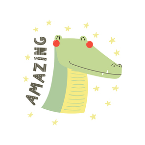 Hand drawn vector illustration of a cute funny crocodile face, with stars, lettering quote Amazing. Isolated objects. Scandinavian style flat design. Concept for children print.