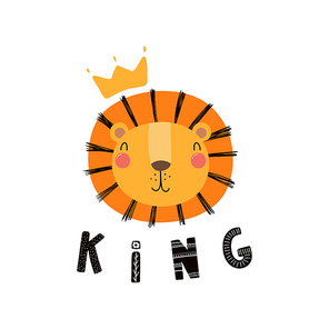 Hand drawn vector illustration of a cute funny lion face in a crown, with lettering quote King. Isolated objects. Scandinavian style flat design. Concept for children print.