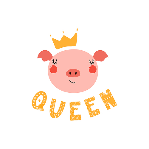 Hand drawn vector illustration of a cute funny piggy face in a crown, with lettering quote Queen. Isolated objects. Scandinavian style flat design. Concept for children .