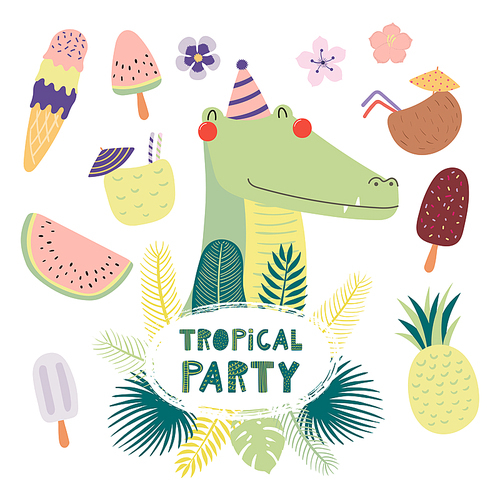 Hand drawn vector illustration of a cute funny crocodile in a party hat, with fruit, ice cream, cocktails, quote Tropical party. Isolated objects. Scandinavian style flat design. Concept invitation.