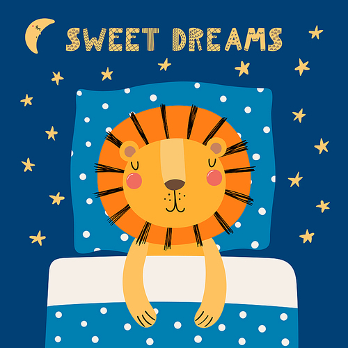 Hand drawn vector illustration of a cute funny sleeping lion, with pillow, blanket, lettering quote Sweet dreams. Isolated objects. Scandinavian style flat design. Concept for children .