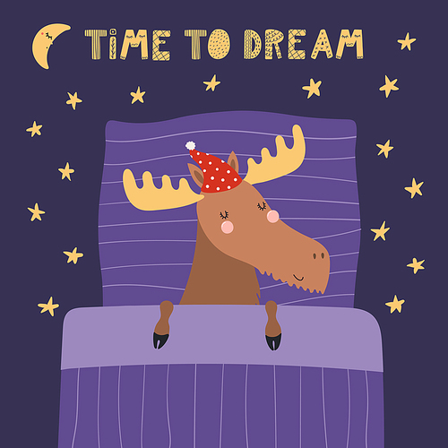Hand drawn vector illustration of a cute funny sleeping moose in a nightcap, with pillow, blanket, quote Time to dream. Isolated objects. Scandinavian style flat design. Concept for children .