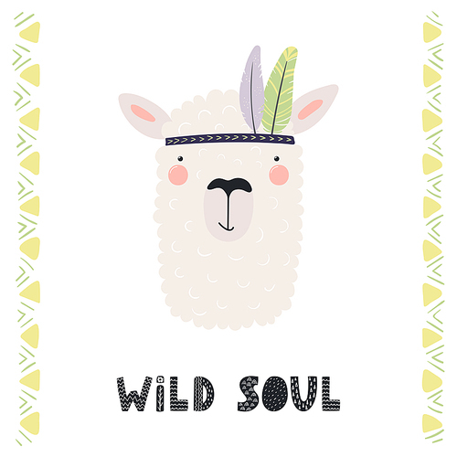 Hand drawn vector illustration of a cute funny tribal llama with feathers, lettering quote Wild soul. Isolated objects. Scandinavian style flat design. Concept for children .
