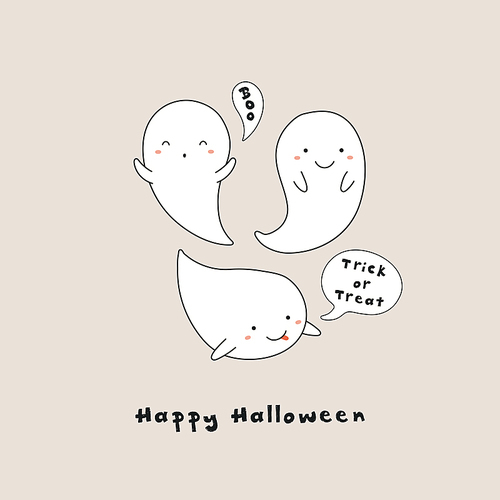 Hand drawn vector illustration of a kawaii funny ghosts, with text Happy Halloween, Boo, Trick or treat in speech bubbles. Isolated objects. Line drawing. Design concept for print, card, invitation.