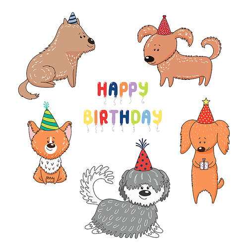Hand drawn vector illustration with different cute funny cartoon dogs in party hats, text Happy Birthday. Isolated objects on white . Design concept for children, celebration.