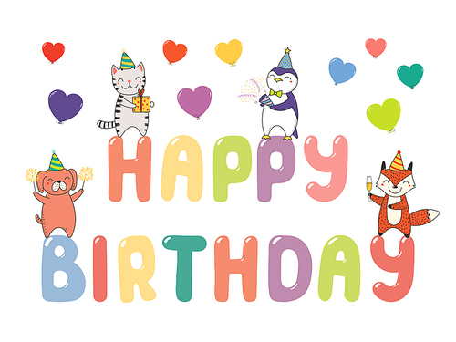 Hand drawn Happy Birthday greeting card, banner template with cute funny cartoon animals standing on letters, text. Isolated objects on white . Vector illustration. Design concept for party.