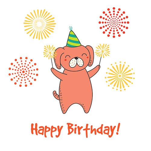 Hand drawn Happy Birthday greeting card with cute funny cartoon dog with sparklers, text. Isolated objects on a background with fireworks. Vector illustration. Design concept for party, celebration.