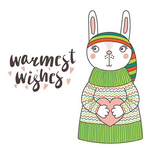 Hand drawn vector illustration of a cute funny bunny in a knitted striped hat and sweater, holding a heart, text Warmest wishes. Isolated objects on white . Design concept for children.