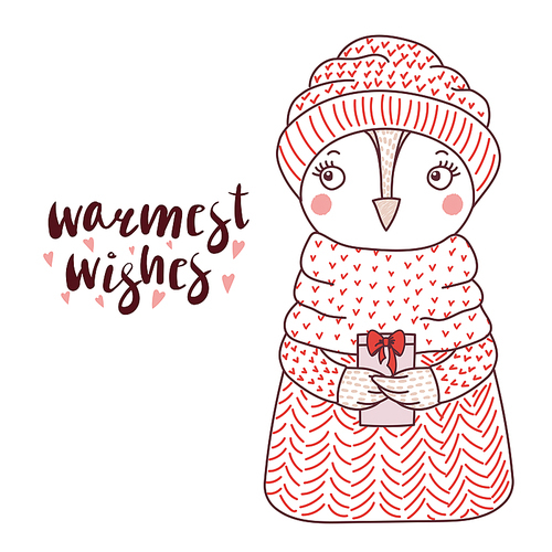 Hand drawn vector illustration of a cute funny owl, in a knitted hat and sweater, holding a present, text Warmest wishes. Isolated objects on white . Design concept for children.