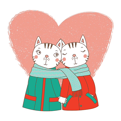 Hand drawn vector illustration of a couple of cute funny cats in coats, holding hands and wrapped in one scarf, with heart. Isolated objects on white . Design concept kids, Valentines day