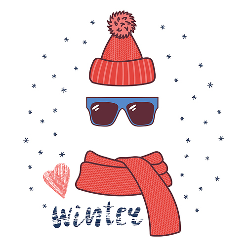 Hand drawn vector illustration of a warm funny knitted hat, sunglasses, muffler, text Winter, heart. Isolated objects on white  with snowflakes. Design concept for winter, cold weather, snow