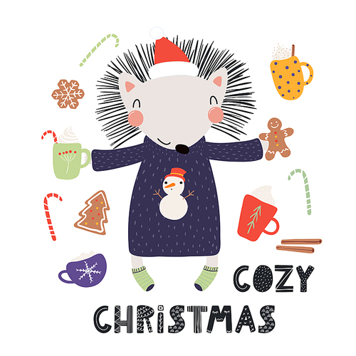 Hand drawn vector illustration of a cute funny hedgehog in a Santa hat, sweater, with cocoa, sweets, text Cozy Christmas. Isolated objects on white. Scandinavian style flat design. Concept for card.