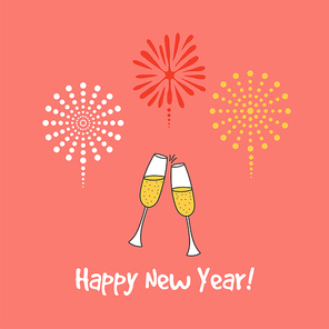 Hand drawn Happy New Year greeting card, banner template with clinking champagne glasses, fireworks, typography. Isolated objects. Vector illustration. Design concept for party, celebration.