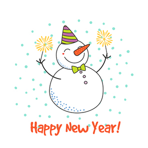 Hand drawn Happy New Year greeting card with cute funny cartoon snowman with sparklers, typography. Isolated objects on on white background. Vector illustration. Design concept party, celebration