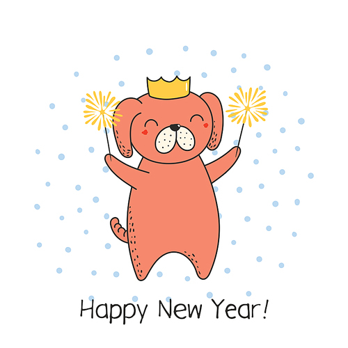 Hand drawn Happy New Year greeting card with cute funny cartoon dog with sparklers, typography. Isolated objects on on white . Vector illustration. Design concept party, celebration