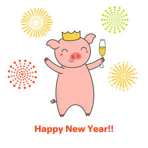 Hand drawn New Year greeting card with cute funny pig with a glass of champagne, typography. Isolated objects on white . Line drawing. Vector illustration. Design concept party, invitation.