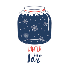 Hand drawn vector illustration of a cartoon glass jar with snowflakes inside, text Winter in a jar. Isolated objects on white background. Design concept kids, greeting card, motivational poster.