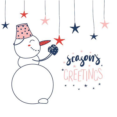 Hand drawn Christmas greeting card with a cute cartoon snowman hanging star ornaments, text Seasons greetings. Isolated objects on white . Vector illustration. Design concept winter holidays