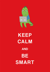 Typographic poster with a cute hand drawn funny cartoon in glasses, holding a laptop computer on the knees, and text Keep calm and be smart. Isolated objects. Design concept for children, geek culture