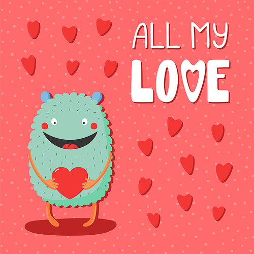 Hand drawn vector illustrations with a cute funny cartoon monster holding a heart, with text All my love. Isolated objects. Design concept for children, Valentines day.