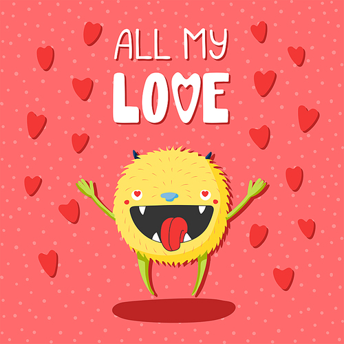 Hand drawn vector illustrations with a cute funny cartoon monster with heart shaped eyes, with text All my love. Isolated objects. Design concept for children, Valentines day.