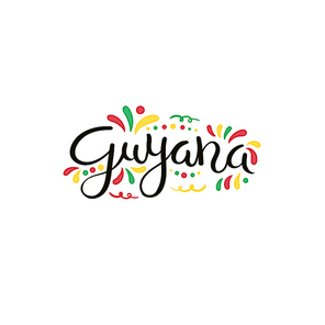 Hand written calligraphic lettering quote Guyana with decorative elements in flag colors. Isolated objects on white . Vector illustration. Design concept for independence day banner.