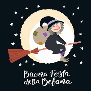 Hand written Italian lettering quote Buona Festa della Befana, Happy Epiphany, with witch flying in the night sky, full moon. Hand drawn vector illustration. Design concept, element for card, banner.