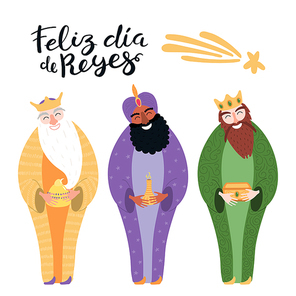 Hand drawn vector illustration of three kings with gifts, Spanish quote Feliz Dia de Reyes, Happy Kings Day. Isolated objects on white. Flat style design. Concept, element for Epiphany card, banner.